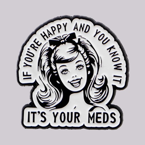 Humorous quote enamel - quote, pin