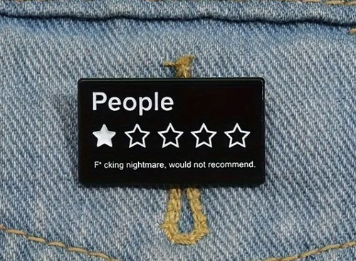 Funny sarcastic enamel pin - funny,