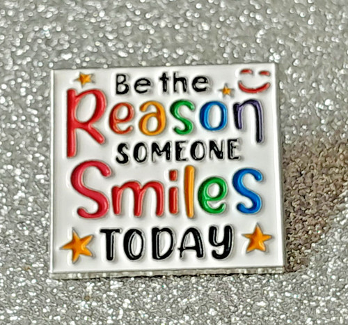 The reason someone smiles - be,