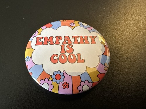 Empathy cool pin badge - is,