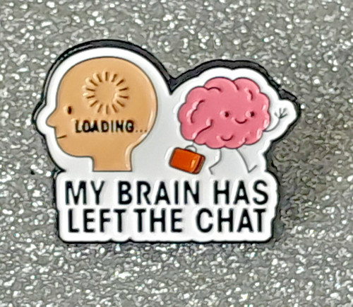 Brain has left the chat - brain,